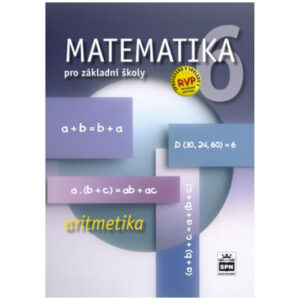Matematika pro 6. ročník ZŠ - aritmetika - učebnice