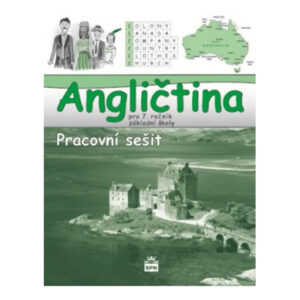 Angličtina pro 7. ročník ZŠ - pracovní sešit