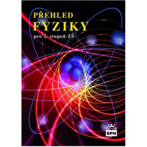 Přehled fyziky pro 2.stupeň