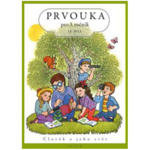 Prvouka 3. ročník - 2. díl