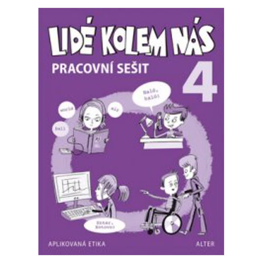 Pracovní sešit Lidé kolem nás - Etika 4. ročník