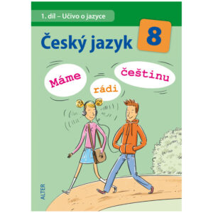 Máme rádi češtinu 8. ročník