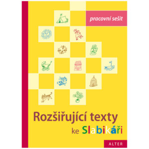 Pracovní sešit k Slabikář - 3. díl - Rozšiřující texty