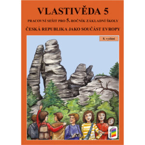 Vlastivěda 5 – ČR jako součást Evropy (pracovní sešit) - doprodej