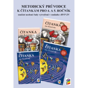 Metodický průvodce Čítankou 4 a 5 NOVĚ