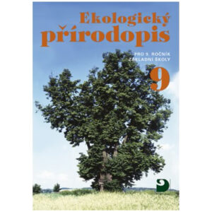 Ekol. přírodopis pro 9. r. ZŠ
