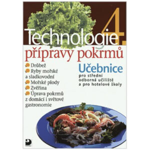 Technologie přípravy pokrmů 4