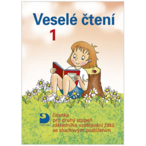 Veselé čtení 1 – čít. pro 2. st. Zákl. vzděl.žáků se sluch. post.