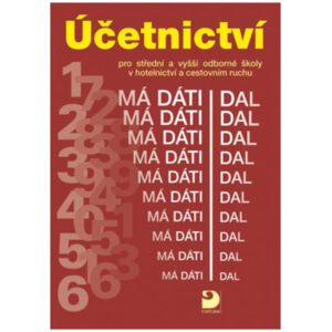 Účetnictví pro SŠ a VOŠ v hotelnictví a cestovním ruchu
