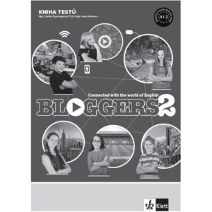 Bloggers 2 (A1.2) – kniha testů [tištěná + MP3 ke stažení]