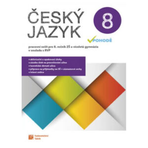 Český jazyk v pohodě 8 - pracovní sešit