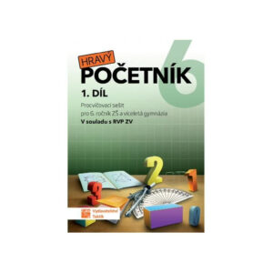 Hravý početník 6 - pracovní sešit - 1. díl
