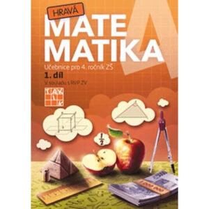 Hravá matematika 4 - učebnice - 1. díl
