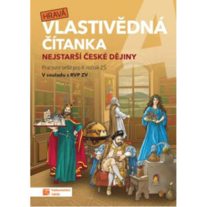 Hravá vlastivědná čítanka 4 - Nejstarší české dejiny - PS
