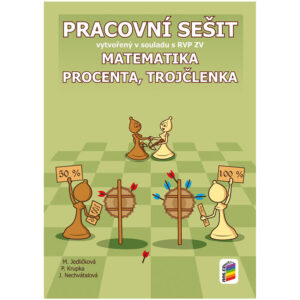 Matematika – Procenta, trojčlenka (pracovní sešit)