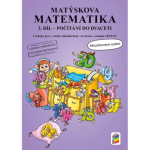 Matýskova matematika, 3. díl – počítání do 20 bez přechodu přes 10 – aktualizované vydání