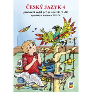 Český jazyk 4, 1. díl (pracovní sešit)