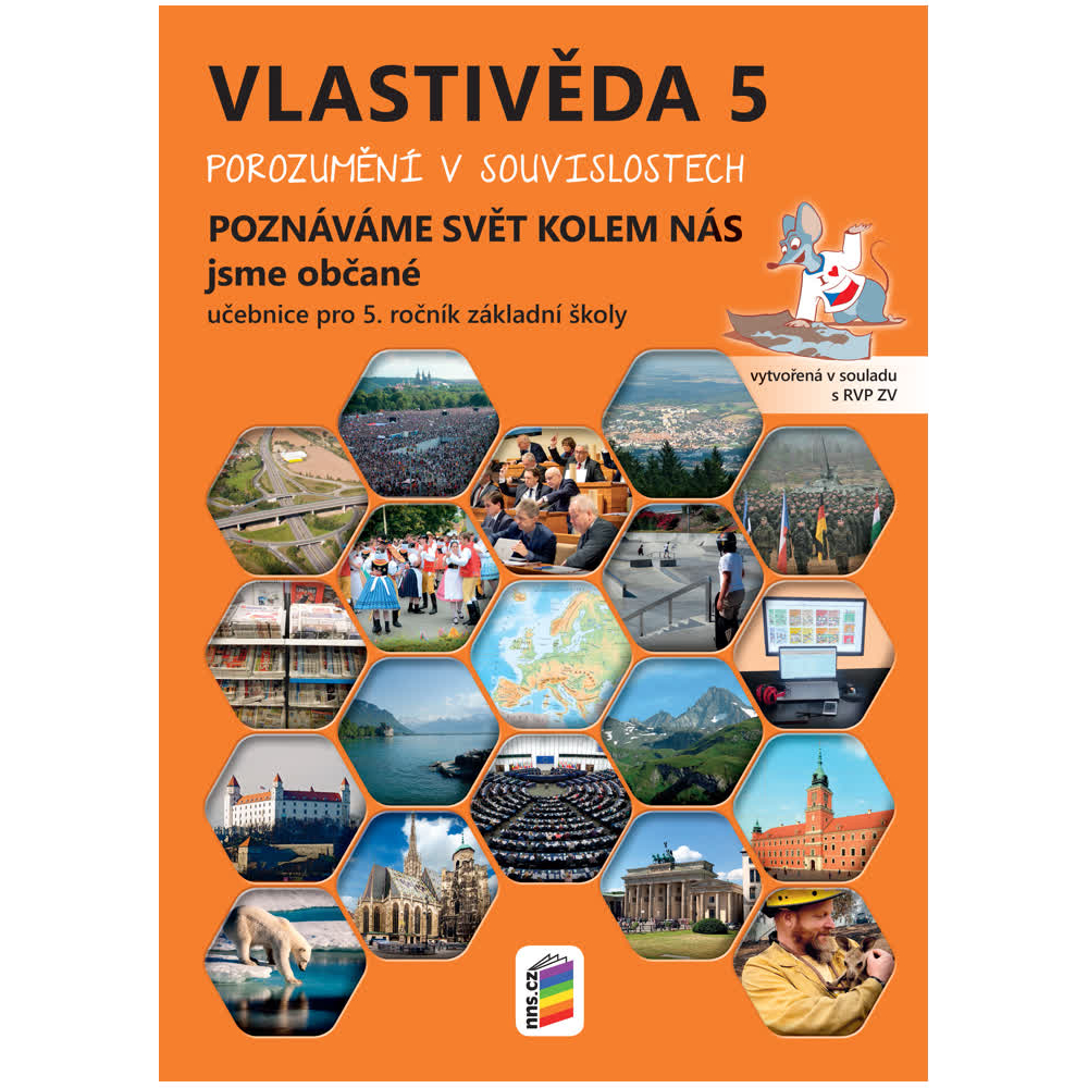 Vlastivěda 5 – Poznáváme svět kolem nás – Jsme občané, učebnice POROZUMĚNÍ V SOUVISLOSTECH
