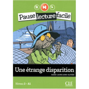 UN ETRANGE DISPARITION