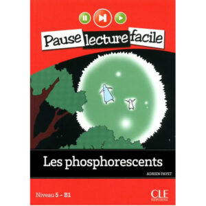 Pause lecture facile N5 Les phosphorescents + CD