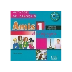 AMIS ET COMPAGNIE 1 CD INDIVIDUEL