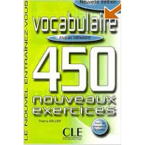 VOCABULAIRE 450 DEBUTANT