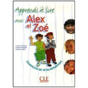 APPRENDS LIRE AVEC ALEX ET ZOE