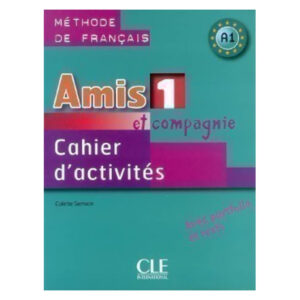 AMIS ET COMPAGNIE1 CAHIER D ACTIVITES