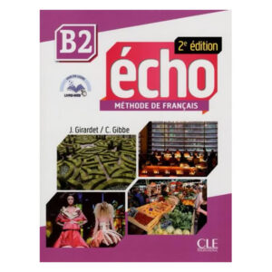 Écho 2ED B2 Livre + CD audio