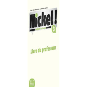 Nickel! 3 Guide pédagogique