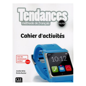 TENDANCES C1/C2 CAHIER D ACTIVITES