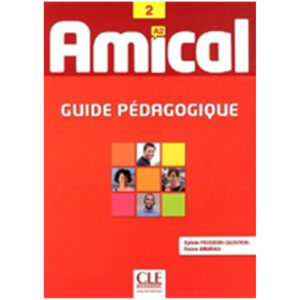 AMICAL 2 GUIDE PEDAGOGIQUE
