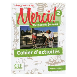 Merci! 2 - A1 cahier d'activités