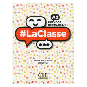 LaClasse A2 Livre de l'éleve