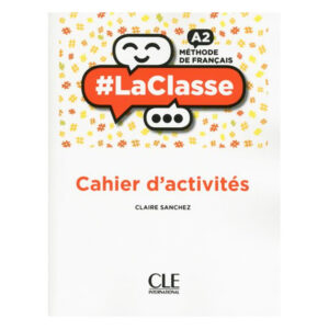 LaClasse A2 Cahier d'activités