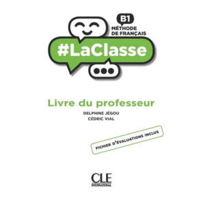 LaClasse B1 Guide pédagogique