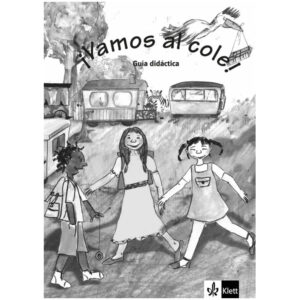 !Vamos al cole! (A1.2) – Guía didáctica - doprodej