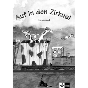 Auf in den Zirkus (A1) – Lehrerhandbuch + Kopiervorlagen