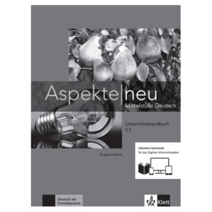Aspekte neu C1 – Unterrichtshandbuch