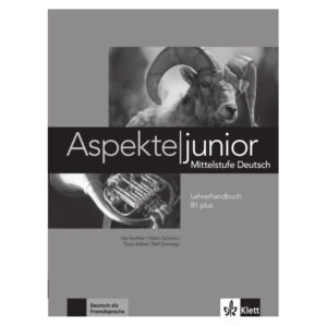 Aspekte junior 1 (B1+) – Lehrerhandbuch