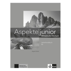 Aspekte junior 2 (B2) – Lehrerhandbuch