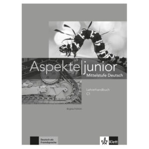 Aspekte junior 3 (C1) – Lehrerhandbuch