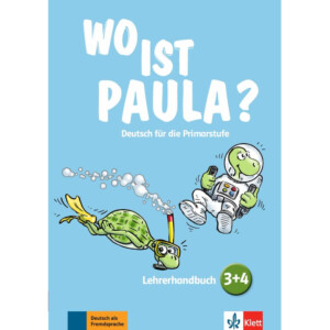 Wo ist Paula? 3 + 4 – Lehrerhandbuch + 4Audio CD + Video-DVD