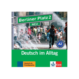 Berliner Platz neu 2 (A2) – 2Audio CD zum Lehrbuch