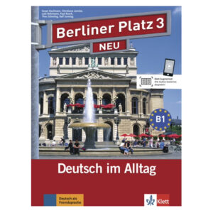 Berliner Platz neu 3 (B1) – Lehr./Arbeitsbuch Treffpunkt D-A-CH + MP3 allango.net