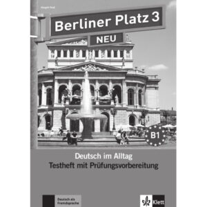 Berliner Platz neu 3 (B1) – Testheft + Audio CD