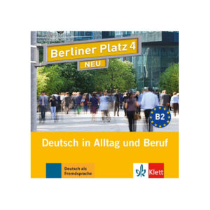 Ber. Platz neu 4 (B2) – 2CD z. Lehrbuch