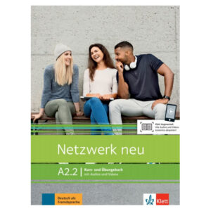 Netzwerk neu A2.2 – Kurs/Übungsbuch Teil 2