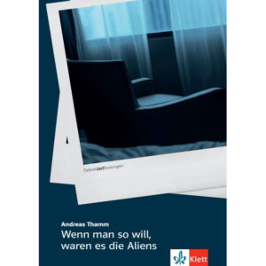 Wenn man so will, waren es die Aliens – Buch