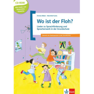 Wo ist der Floh? Lieder zu Sprachför. und Spracherwerb – Buch + CD-Rom